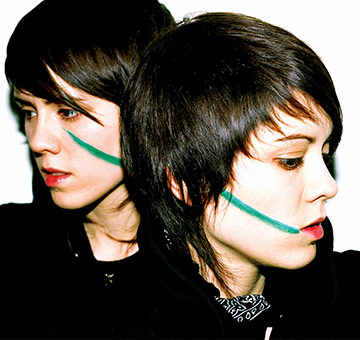 Tegan and Sara